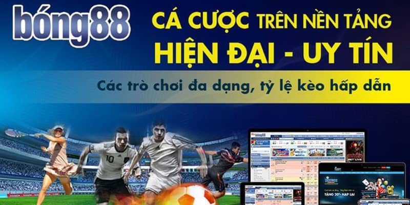 Bong88 là trang độ bóng uy tín số 1 hiện nay