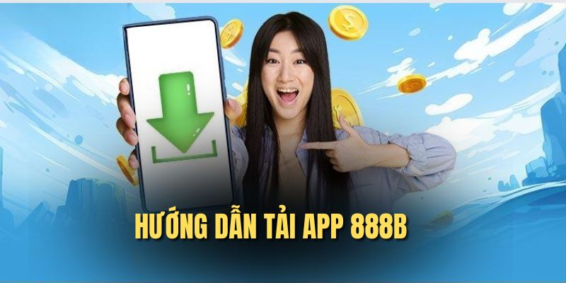 chi-tiet-huong-dan-tai-app-888b